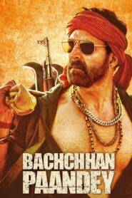 Bachchhan Paandey (2022) Hindi