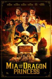 Mia And The Dragon Princess (2023) English