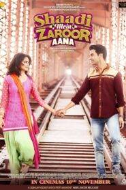 Shaadi Mein Zaroor Aana (2017) Hindi