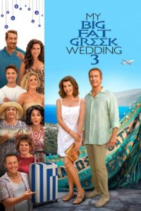 My Big Fat Greek Wedding 3 (2023) Hindi Dubbed