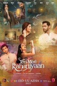 Teri Meri Kahaniyaan 2023 Full Movie Urdu