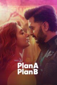 Plan A Plan B (2022) Hindi