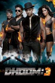 Dhoom 3 (2013) Full Movie