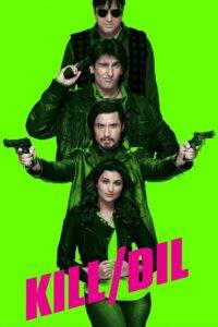 Kill Dil (2014) Hindi