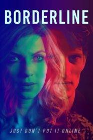 Borderline 2023 Full Movie English 