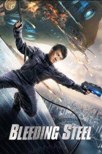 Bleeding Steel (2017) Hindi Dubbed