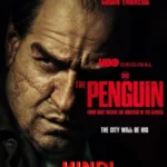 The Penguin (2024) Hindi Season 1 Complete