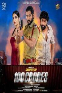 100 Crores (2024) HQ Hindi Dubbed