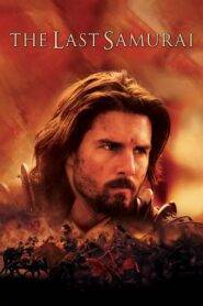 The Last Samurai (2003) Hindi Dubbed