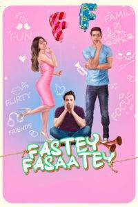 Fastey Fasaatey (2019) Hindi HD