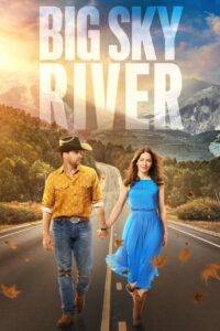 Big Sky River (2022) Hindi Dubbed Netflix