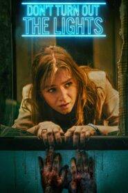 Dont Turn Out the Lights (2024) Hindi Dubbed