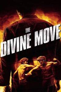 The Divine Move (2014) Hindi Dubbed