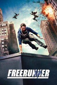 Freerunner (2011) Hindi Dubbed