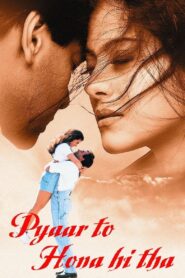 Pyaar To Hona Hi Tha (1998) Hindi HD