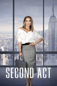 Second Act (2018) Hindi Dubbed